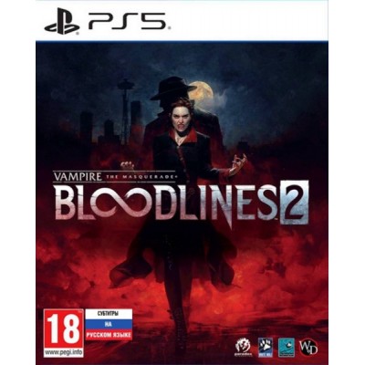 Vampire The Masquerade – Bloodlines 2 [PS5, русские субтитры]